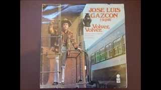 Jose Luis Gazcon la Dorita  version original [upl. by Nomyar]