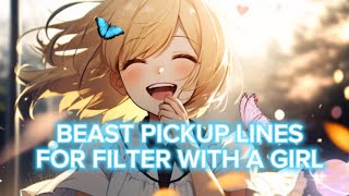 Best pickup line for filter with a girl 🫠🫶 [upl. by Hluchy]