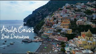 Amalfi Coast  Best Destinations  Relaxing 4K Video [upl. by Osbourn]