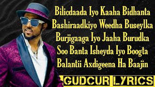 CABDIRISAAQ ANSHAX  KALA BAADNAYE SOO NOQO BAAYO HEES CUSUB LYRICS 2024 [upl. by Deyes]