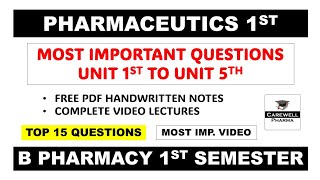 Pharmaceutics 1 b pharmacy 1st semester  Pharmaceutics Important Questions  Carewell Pharma [upl. by Aramoix]