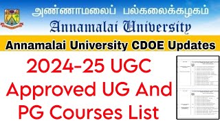 Annamalai University CDOE 202425 UGC Approval Important Updates 👍 [upl. by Jard]