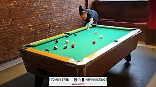 Kevin Kisting vs Tommy Treb race to 7 8Ball [upl. by Rose713]