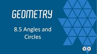 Circles and Angles BJU Press Geometry 4th Ed Lesson 85CCCS Flipped Geometry 51 [upl. by Tanhya]