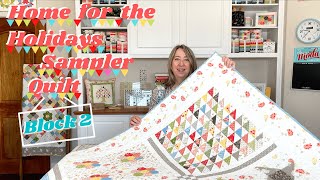 Home for the Holidays Sampler Quilt  Block 2 Half Square Triangle Block [upl. by Zzabahs]