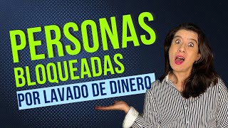 LISTA DE PERSONAS BLOQUEADAS UIF y por lavado de dinero [upl. by Onivag]