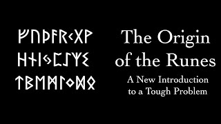 Origin of the Runes A New Intro [upl. by Levenson]