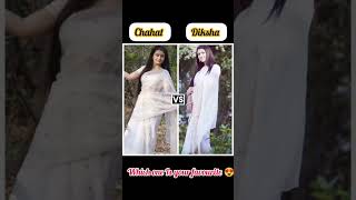 Dangle tv serial actress Chahat 🆚 Diksha supportme please🙏 dangeltv new shorts viralvideo [upl. by Elyak340]