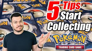 You Want to Start Collecting Pokemon Cards  5 Tips To Get Started [upl. by Lennard141]