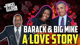 Barack amp Big Mike A Love Story [upl. by Freberg120]