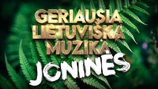 Geriausia Lietuviška Muzika JONINĖS 2022  Lietuviškos Muzikos Rinkinys  Top Dainos [upl. by Lumbard]