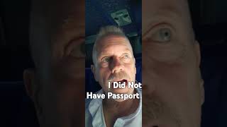 No Passport What To Do Travel Tips by Andy Lee Graham [upl. by Asin215]