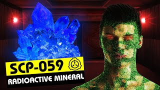 SCP059  Radioactive Mineral SCP Orientation [upl. by Eiluj]