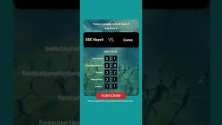 SSC Napoli vs Como Today Prediction football predictions bettingtips [upl. by Oninrutas]