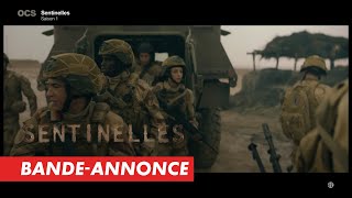 Sentinelles OCS  Bandeannonce [upl. by Dnalel]