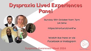 Dyspraxia Lived Experiences Panel [upl. by Artemisia]