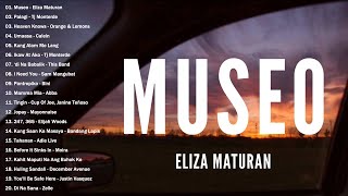 Eliza Maturan  Museo Lyrics ❤️OPM Tagalog Song Collection  Top Trending Tagalog Songs [upl. by Jonathan]