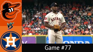 Astros VS Orioles Condensed Game 62224 [upl. by Reham565]