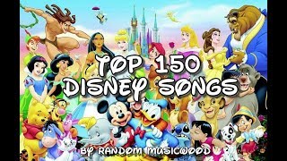 Top 150 disney songs [upl. by Tildie]