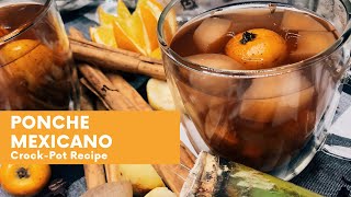 Ponche Mexicano  Crockpot Recipe  Easy Holiday Drink [upl. by Notlih]