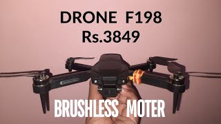 Drone F198 Brushless moter WiFi DualCamera Unboxing [upl. by Meeker]