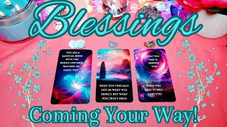 Blessings Coming Your Way💕✨💖 Psychic Tarot Pick a Card Reading [upl. by Atteuqcaj]