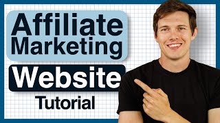 How To Make An Affiliate Marketing Website in 2024 Step by Step Tutorial [upl. by Weinshienk267]