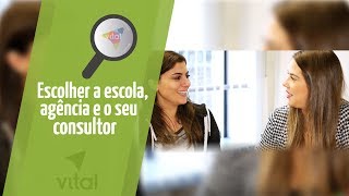 ESCOLHER A ESCOLA A AGÊNCIA E O SEU CONSULTOR  Vital Intercâmbios [upl. by Elias898]