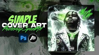 Simple Cover Art Design  Photoshop Tutorial  NoCap [upl. by Payson]