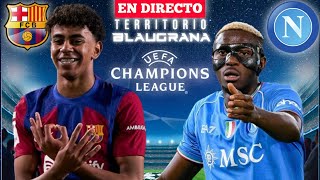 🔴 FC BARCELONA 31 NAPOLES en vivo  BARÇA NAPOLI en directo  CHAMPIONS LEAGUE 2024  BARÇA GRATIS [upl. by Gardol]