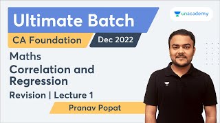 Correlation and Regression  Revision  Lecture 1  Ultimate Batch  Pranav Popat  CA Foundation [upl. by Scurlock411]