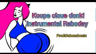 Remix koupe clouequot raboday hit tiktok raboday 2023 instrumental raboday remix [upl. by Ecitnerp]