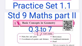 Practice Set 11  Q3 to 7  L1 Basic concepts in Geometry  Maths part II  Std 9 [upl. by Kcid]