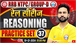 RRB NTPC amp Group D Reasoning Class  Railway Group D Reasoning Practice Set 37  by Rahul Sir [upl. by Clinton]