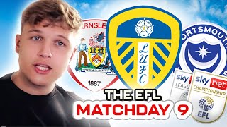 LEEDS LAST MINUTE GOAL BARNSLEY LOSE AGAIN AND BIRMINGHAM CAN BE BEATEN EFL thoughts week 9 [upl. by Evslin]