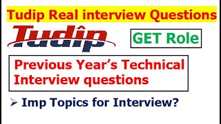 Tudip Technologies Technical Interview Questions Previous years  Do or Die Topics for Interview [upl. by Merth997]