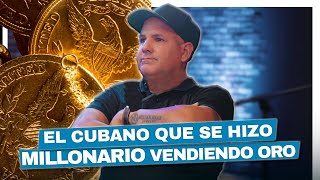 Wilian Díaz El cubano que cambió el negocio del oro con humildad [upl. by Renelle]