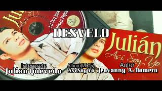 DESVELO  JULIAN QUEVEDO [upl. by Cerallua334]