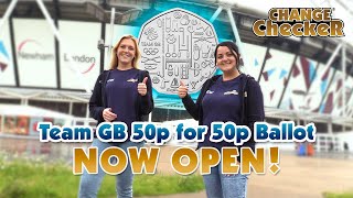 TEAM GB 50p for 50p BALLOT ANNOUNCED [upl. by Fidellia673]