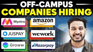 OFF Campus SDE Jobs amp Internships  Hiring  2026 2025 2024 2023 2022 Batch  Kushal Vijay [upl. by Petty698]