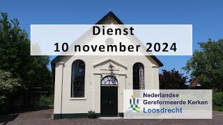 Dienst NGK Loosdrecht 10 november  Ds M Janssens [upl. by Mayap]