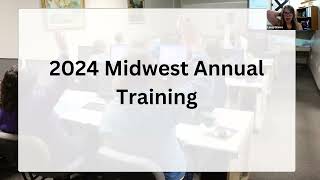 Midwest Annual Center Training 2024 [upl. by Medor]