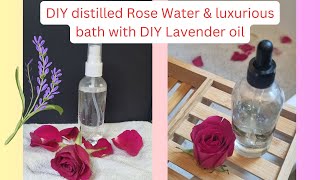 Homemade pure distilled rose water amp luxurious Rose amp lavender bath [upl. by Walrath]