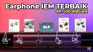 5 Rekomendasi Earphone IEM TERBAIK 2024 Harga 100 RIBUAN [upl. by Noffihc]