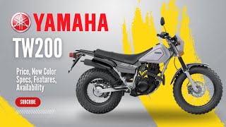 2025 Yamaha TW200 Dual Sport Price New Color Specs Features Availability [upl. by Ramsden739]