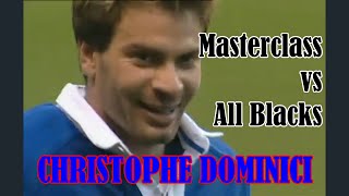 🇫🇷 Hommage à Christophe Dominici  Masterclass vs all blacks 🇳🇿 1999  World Rugby Cup [upl. by Eimmit165]