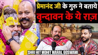 True Beauty Of Vrindavan Premanand Maharaj Ji amp More Ft Shri Hit Mohit Maral Goswami  Realhit [upl. by Mou376]