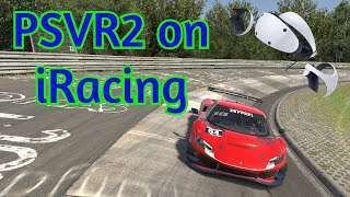 PSVR2 on iRacing  How good is it [upl. by Kyd554]