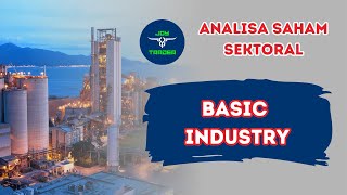 Saham sektor Basic Industry sudah ada yang Mulai Menarik [upl. by Stevana548]