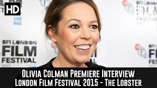 Olivia Colman Interview  The Lobster Premiere [upl. by Yatnahs]